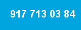 917 713 03 84 917 713 03 84